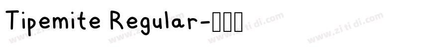 Tipemite Regular字体转换